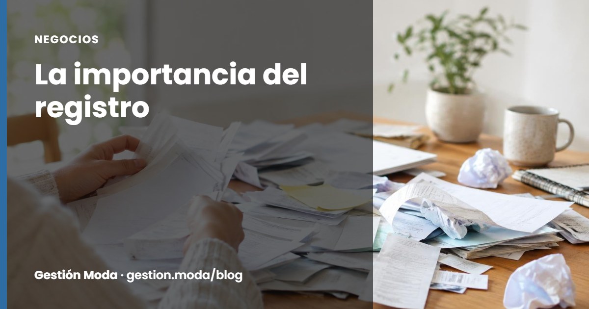 La importancia del registro